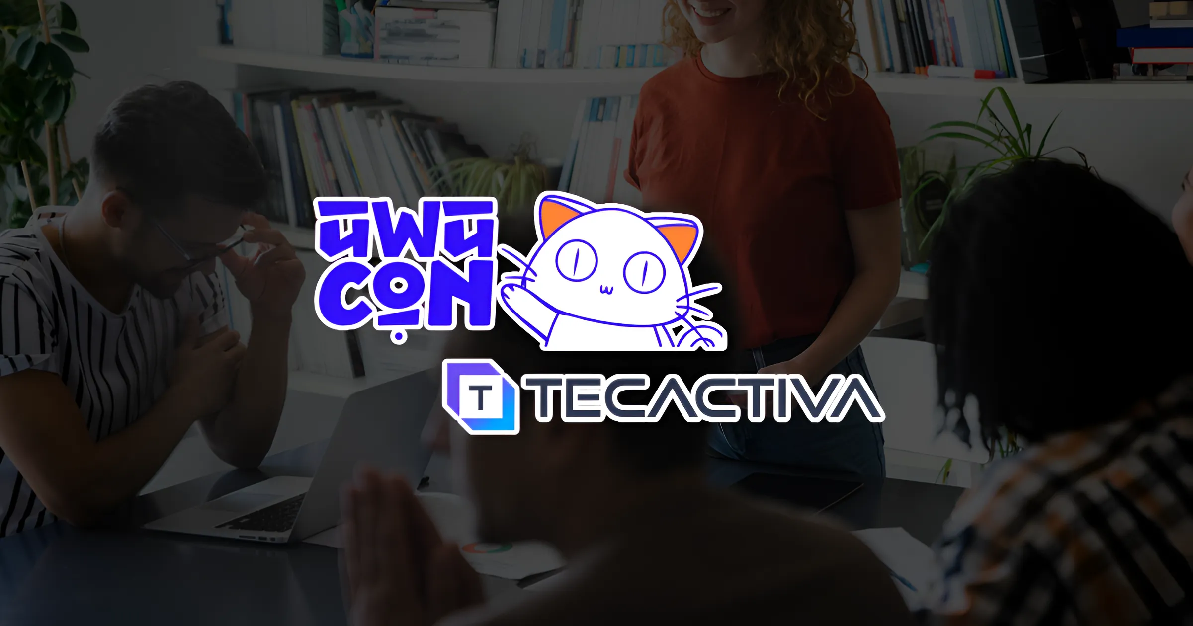 Logos de Tecactiva y UWUCON en la portada del blog sobre su primera convención geek